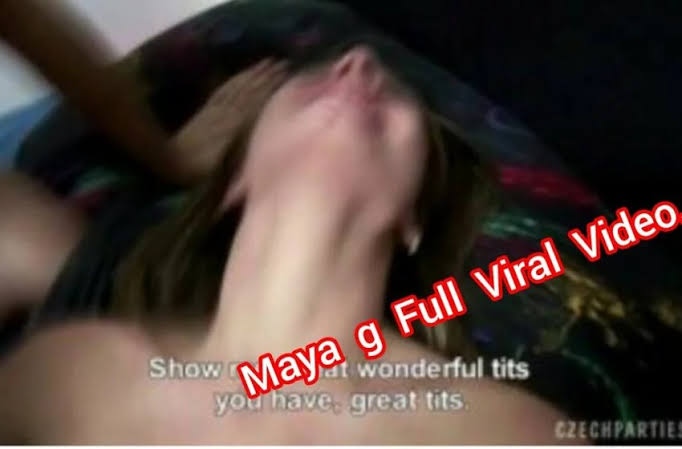 Tiktoker Maya G 18+ Viral Video Original Link , Maya G Full Leak Viral Video Link